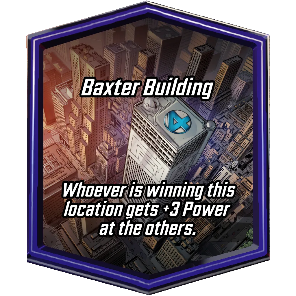 Baxter Building - Locations - Marvel Snap Zone